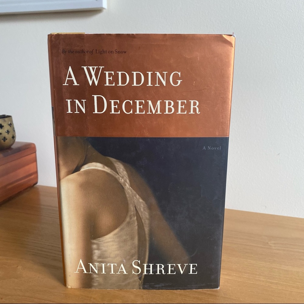 A Wedding in December  Anita Shreve 2005 Hardcover